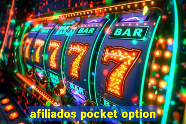 afiliados pocket option